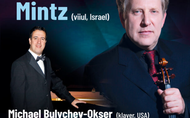 Всемирно признанный скрипач-виртуоз Шломо Минц и пианист Майкл Булычёв-Оксер в Нарве!