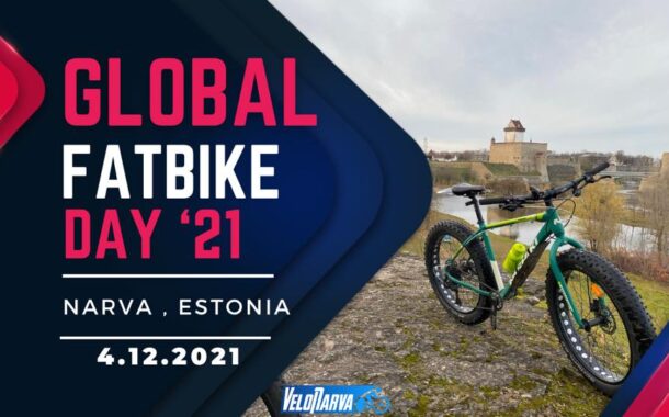 Всемирный Fatbike день ‘21 в Нарве